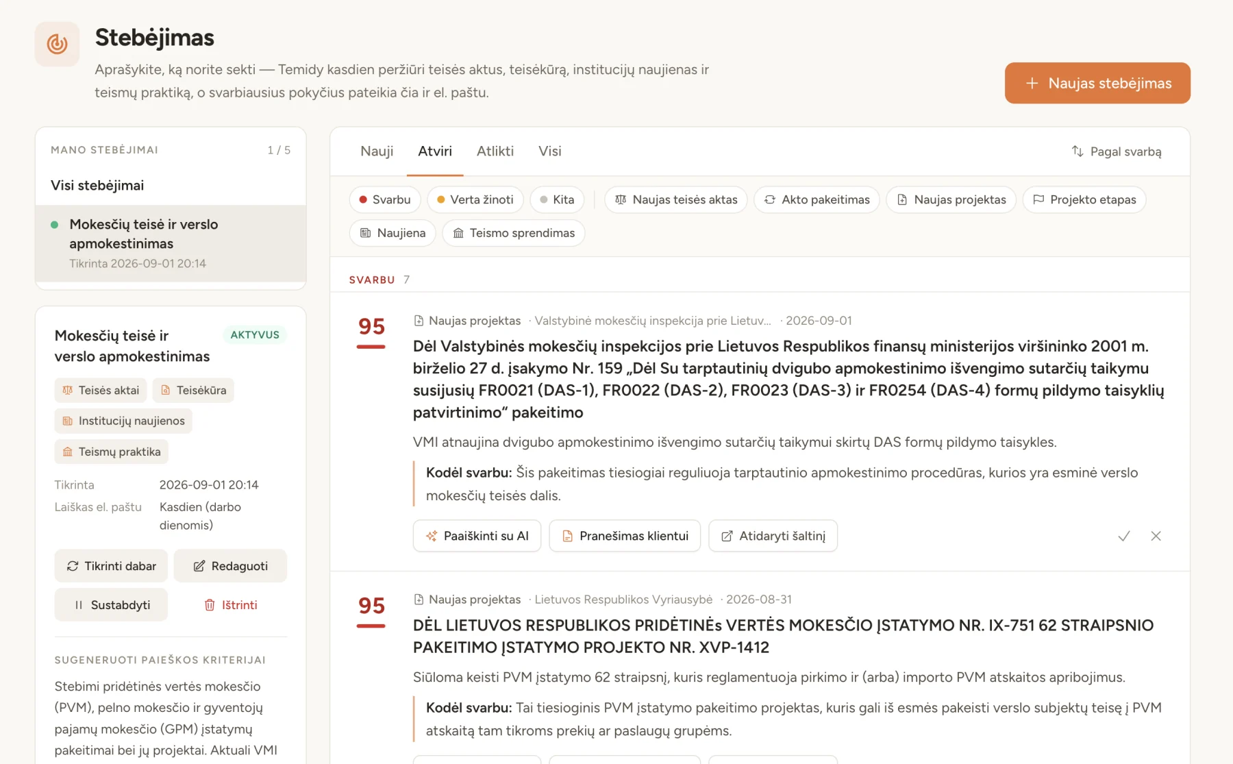 Temidy Stebėjimo rezultatų srautas su svarbos vertinimu